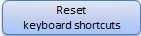7. Reset keyboard shortcuts